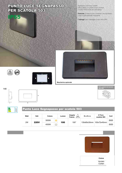 Luce segnapasso bianco led da incasso 2w 3000k 220-240v ip65 per cassetta 503